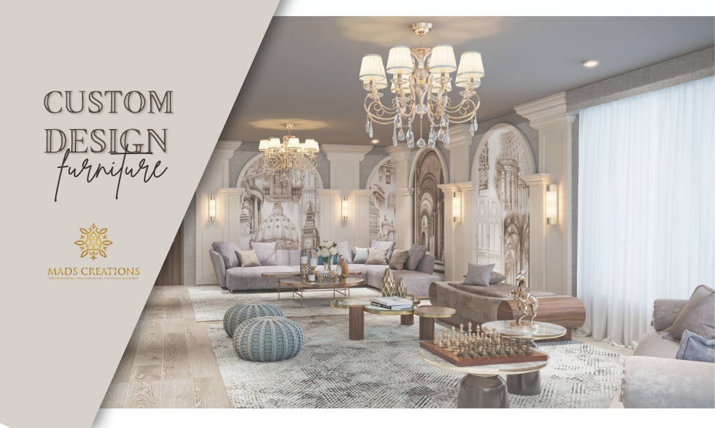 Reasons to Choose Custom Design Furniture